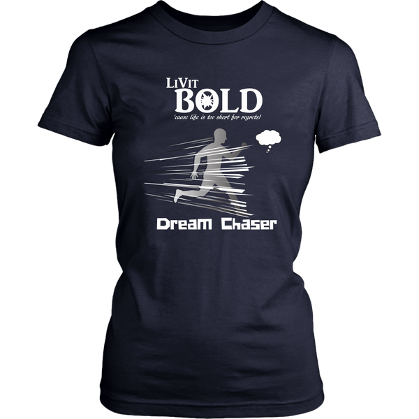 LiVit BOLD District Women's Shirt - Dream Chaser - LiVit BOLD