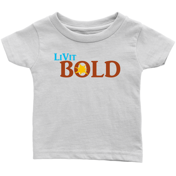 LiVit BOLD Infant T-Shirt - LiVit BOLD