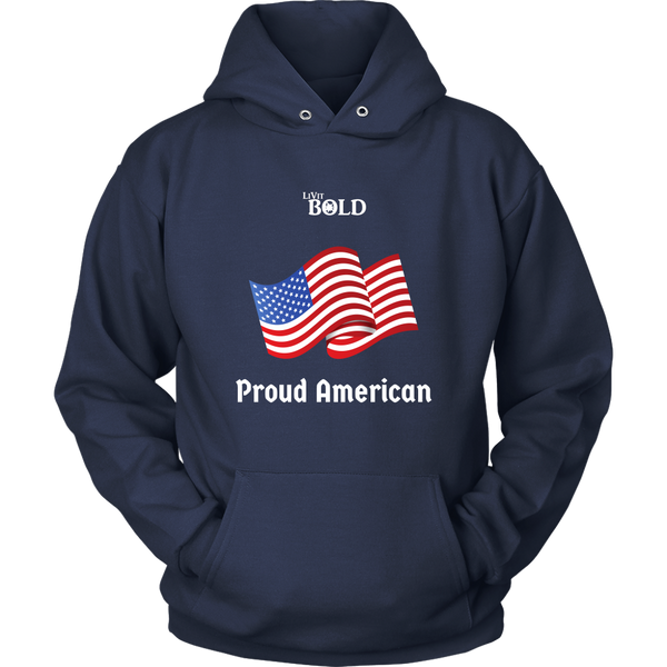 LiVit BOLD Hoodies for Men & Women - Proud American - LiVit BOLD