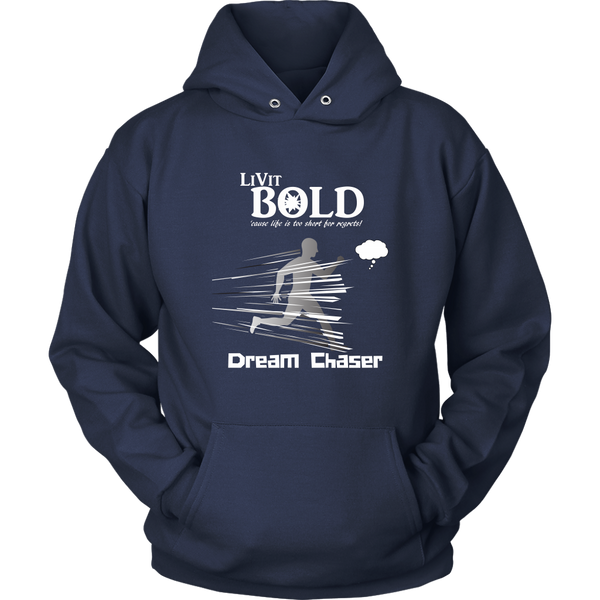 LiVit BOLD Men & Women Hoodies - Dream Chaser - LiVit BOLD