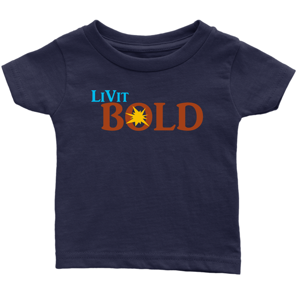 LiVit BOLD Infant T-Shirt - LiVit BOLD