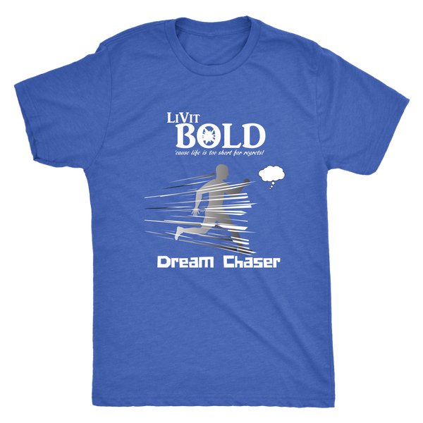 LiVit BOLD Next Level Men's Triblend -Dream Chaser - LiVit BOLD