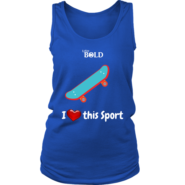 LiVit BOLD District Women's Tank - I Heart This Sport - Skateboarding - LiVit BOLD