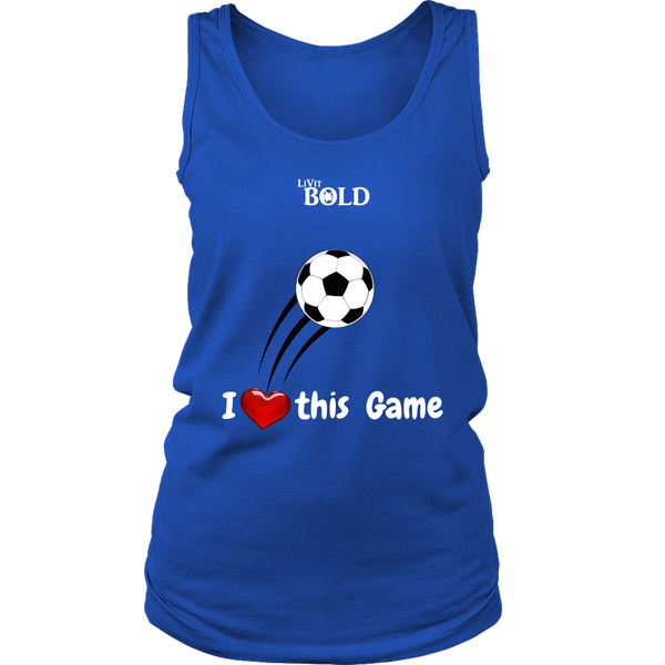 LiVit BOLD District Women's Tank - I Heart this Game - Soccer - LiVit BOLD
