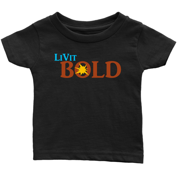 LiVit BOLD Infant T-Shirt - LiVit BOLD