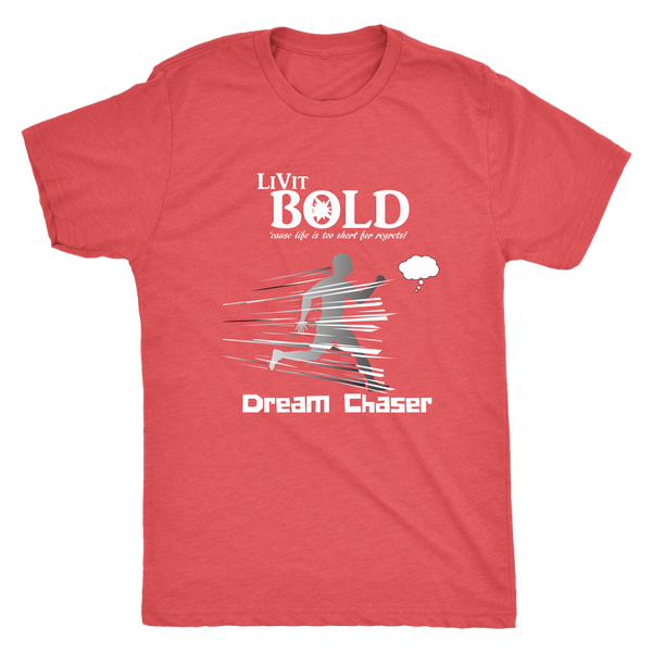 LiVit BOLD Next Level Men's Triblend -Dream Chaser - LiVit BOLD