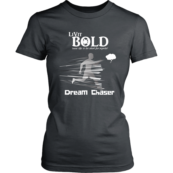 LiVit BOLD District Women's Shirt - Dream Chaser - LiVit BOLD