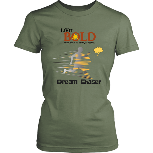 LiVit BOLD District Women's Shirt - Dream Chaser - LiVit BOLD