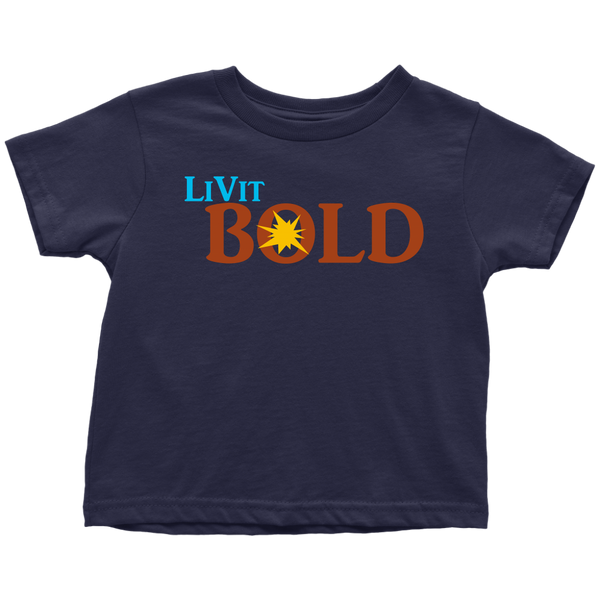 LiVit BOLD Toddler T-Shirt - LiVit BOLD