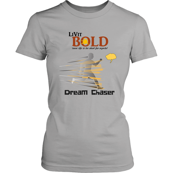 LiVit BOLD District Women's Shirt - Dream Chaser - LiVit BOLD