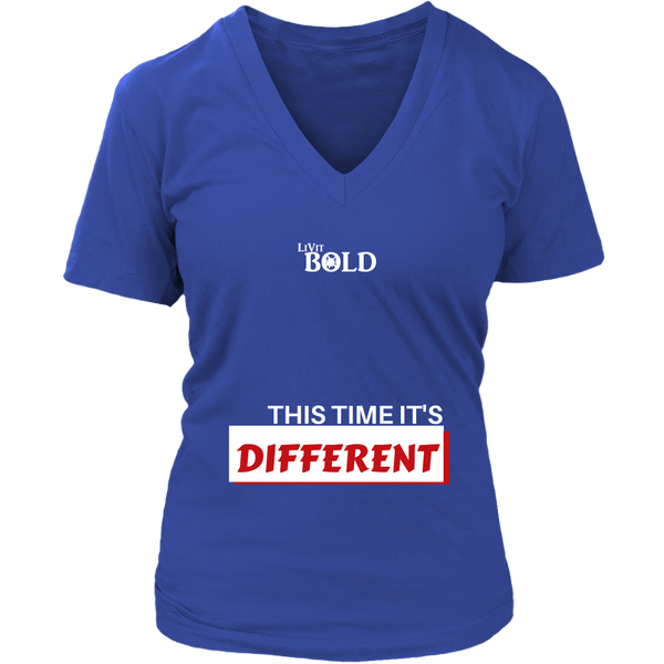 LiVit BOLD District Women's V-Neck Shirt - This time it's different - LiVit BOLD
