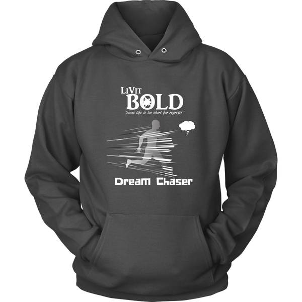 LiVit BOLD Men & Women Hoodies - Dream Chaser - LiVit BOLD