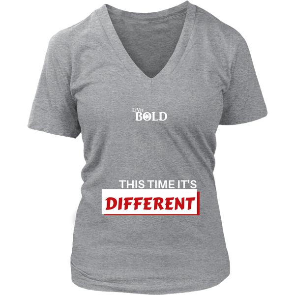 LiVit BOLD District Women's V-Neck Shirt - This time it's different - LiVit BOLD