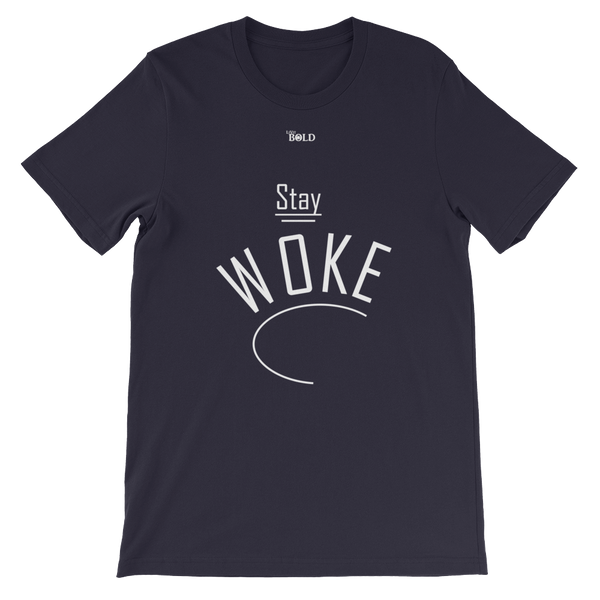 Stay Woke Short-Sleeve Unisex T-Shirt - 19 Colors - LiVit BOLD - LiVit BOLD