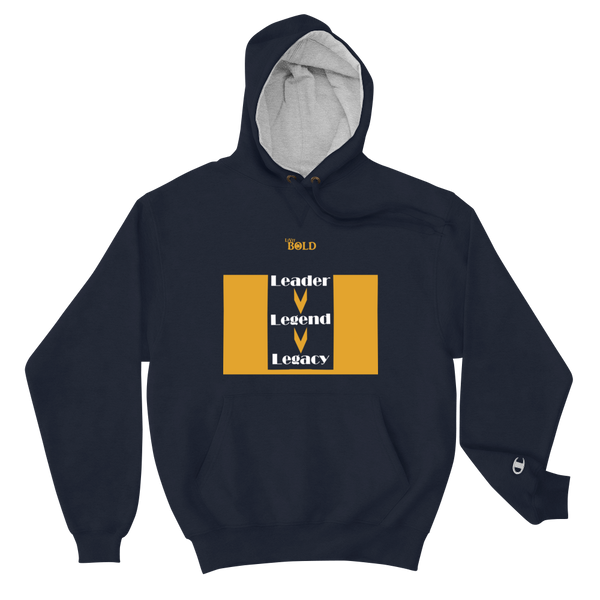 Champion Visionary Hoodie - Leader.Legend.Legacy - by LiVit BOLD - 3 Colors - LiVit BOLD