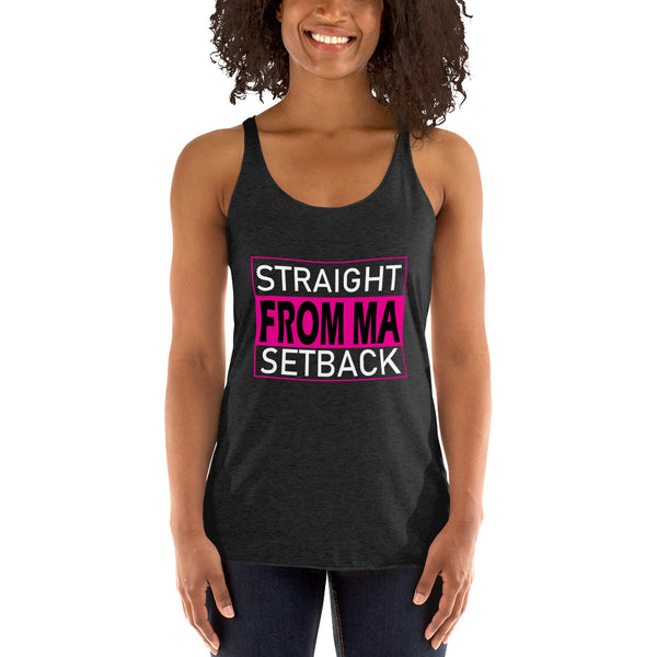 Straight From Ma Setback Women's Racerback Tank - 4 Colors - LiVit BOLD