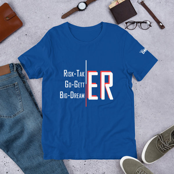 Risk-Taker. Go-Getter.  Big-Dreamer. - V2 - Short-Sleeve Unisex T-Shirt - 8 colors - LiVit BOLD