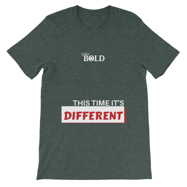 This Time It's Different Short-Sleeve Unisex T-Shirt - LiVit BOLD - 10 Colors - LiVit BOLD