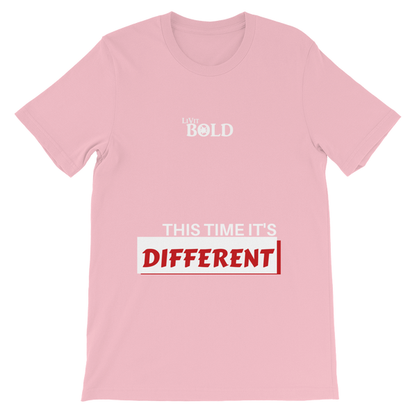 This Time It's Different Short-Sleeve Unisex T-Shirt - LiVit BOLD - 10 Colors - LiVit BOLD