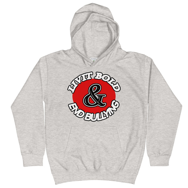 LiVit BOLD & End Bullying Kids Hoodie - 4 Colors - LiVit BOLD