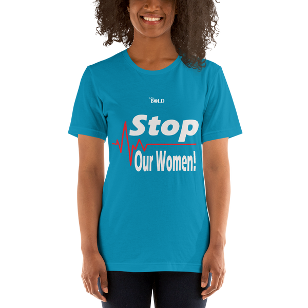 STOP harming our Women - Short-Sleeve Unisex T-Shirt - 15 Colors - LiVit BOLD - LiVit BOLD