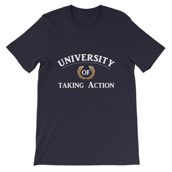University of Taking Action Short-Sleeve Unisex T-Shirt - 19 Colors - LiVit BOLD - LiVit BOLD