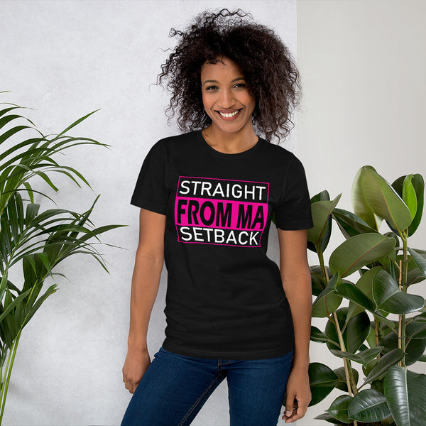 Straight From Ma Setback Women's Short-Sleeve Unisex T-Shirt - 6 Colors - LiVit BOLD