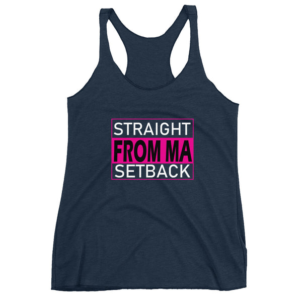 Straight From Ma Setback Women's Racerback Tank - 4 Colors - LiVit BOLD