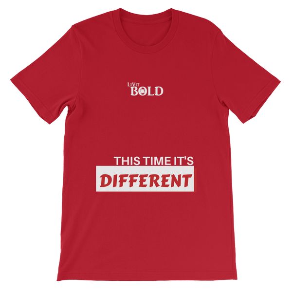 This Time It's Different Short-Sleeve Unisex T-Shirt - LiVit BOLD - 10 Colors - LiVit BOLD
