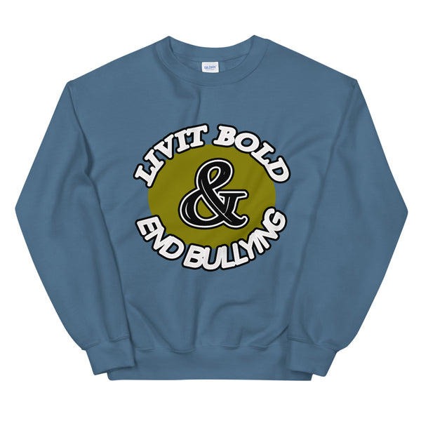 LiVit BOLD & End Bullying Unisex Sweatshirt - 7 Colors - LiVit BOLD