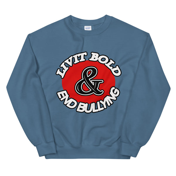 LiVit BOLD & End Bullying Unisex Sweatshirt - 8 Colors - LiVit BOLD