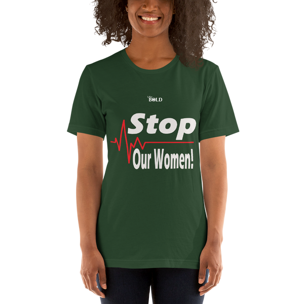 STOP harming our Women - Short-Sleeve Unisex T-Shirt - 15 Colors - LiVit BOLD - LiVit BOLD