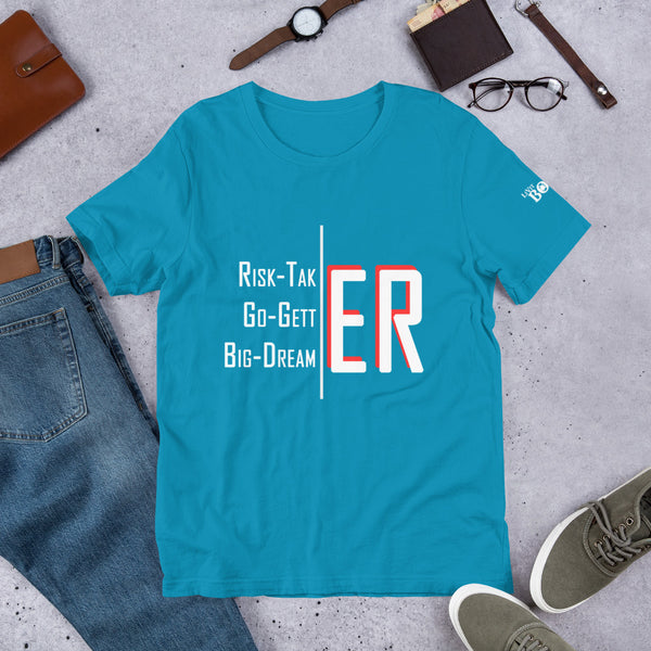 Risk-Taker. Go-Getter. Big-Dreamer. Short-Sleeve Unisex T-Shirt - 8 Colors - LiVit BOLD