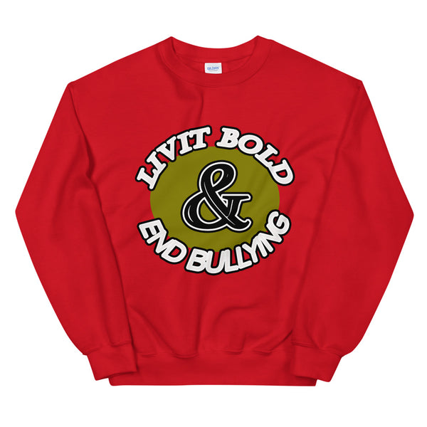 LiVit BOLD & End Bullying Unisex Sweatshirt - 7 Colors - LiVit BOLD