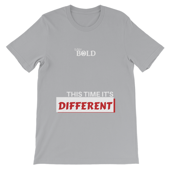 This Time It's Different Short-Sleeve Unisex T-Shirt - LiVit BOLD - 10 Colors - LiVit BOLD