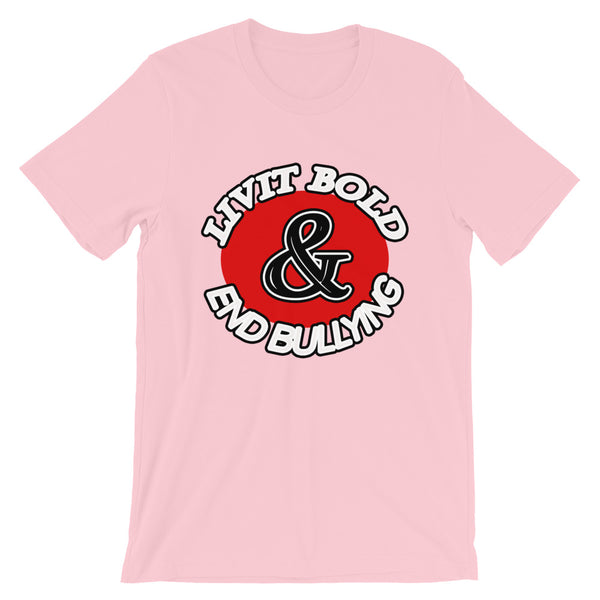 LiVit BOLD & End Bullying Short-Sleeve Unisex T-Shirt - 8 Colors - LiVit BOLD