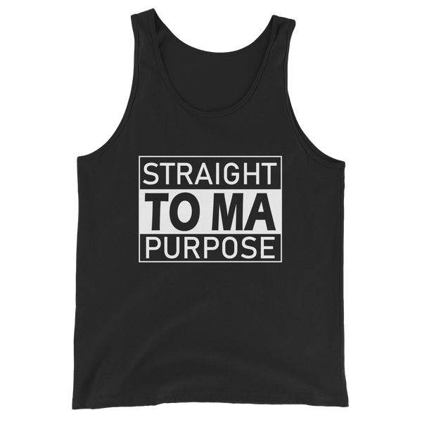 Straight To Ma Purpose Unisex Tank Top - 7 Colors - LiVit BOLD