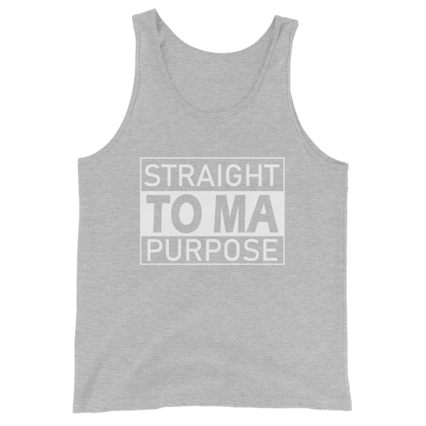 Straight To Ma Purpose Unisex Tank Top - 7 Colors - LiVit BOLD