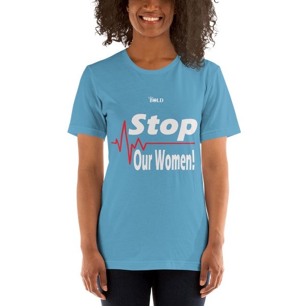 STOP harming our Women - Short-Sleeve Unisex T-Shirt - 15 Colors - LiVit BOLD - LiVit BOLD
