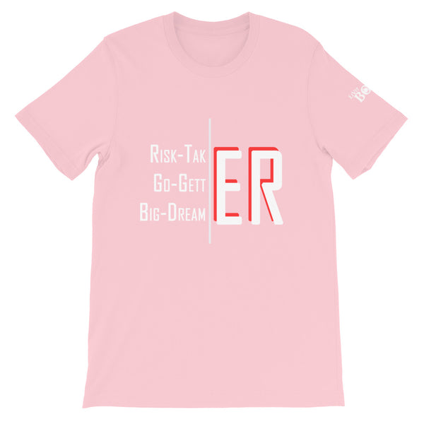 Risk-Taker. Go-Getter. Big-Dreamer. Short-Sleeve Unisex T-Shirt - 8 Colors - LiVit BOLD