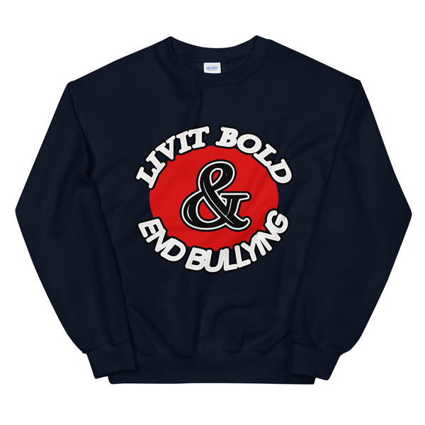 LiVit BOLD & End Bullying Unisex Sweatshirt - 8 Colors - LiVit BOLD