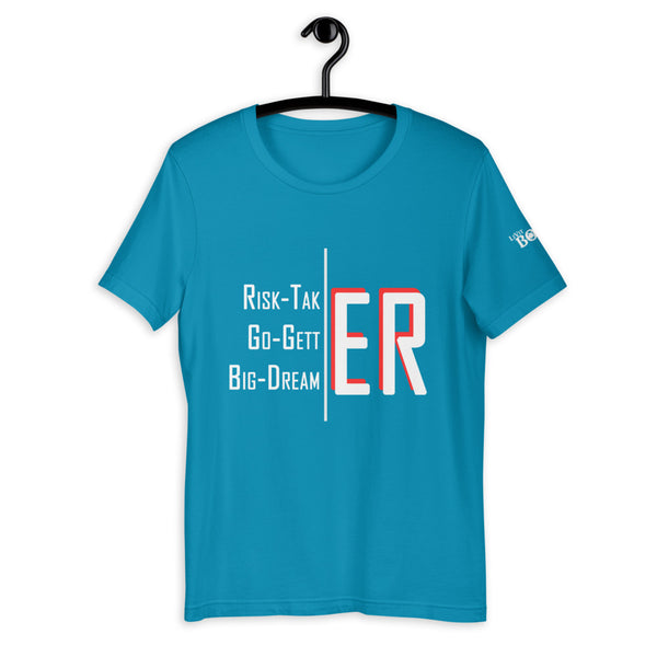 Risk-Taker. Go-Getter. Big-Dreamer. Short-Sleeve Unisex T-Shirt - 8 Colors - LiVit BOLD