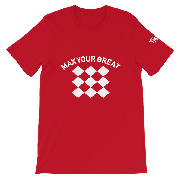 Max Your Great 2.0 Short-Sleeve Unisex T-Shirt - 8 Colors - LiVit BOLD