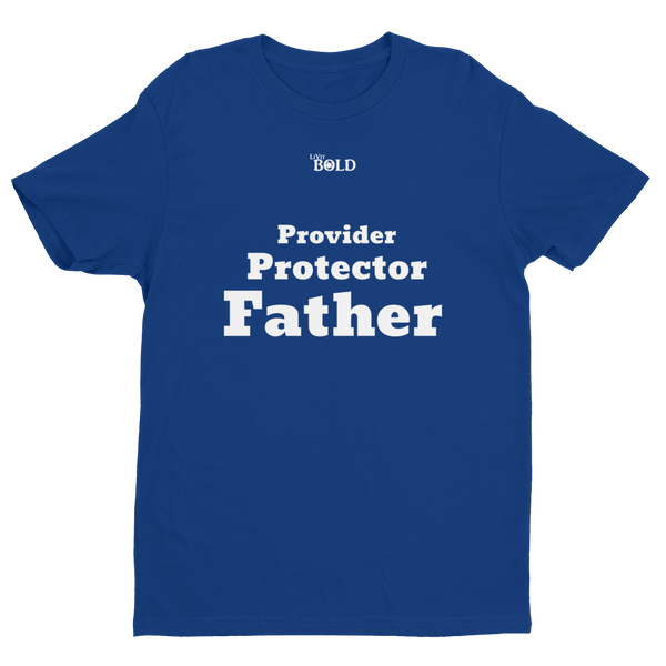 Provider, Protector, Father Short Sleeve T-shirt - LiVit BOLD - LiVit BOLD