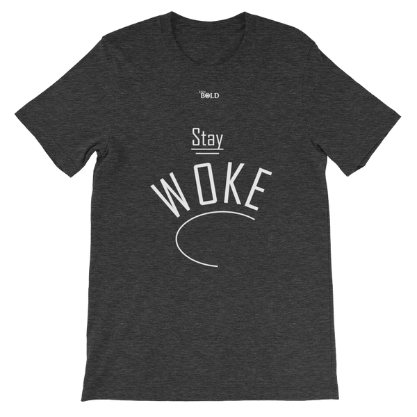 Stay Woke Short-Sleeve Unisex T-Shirt - 19 Colors - LiVit BOLD - LiVit BOLD