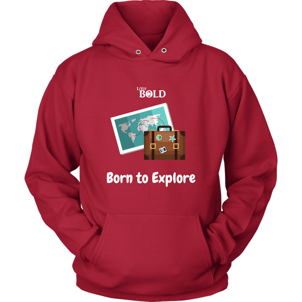 LiVit BOLD Hoodies for Men & Women - Born to Explore - LiVit BOLD