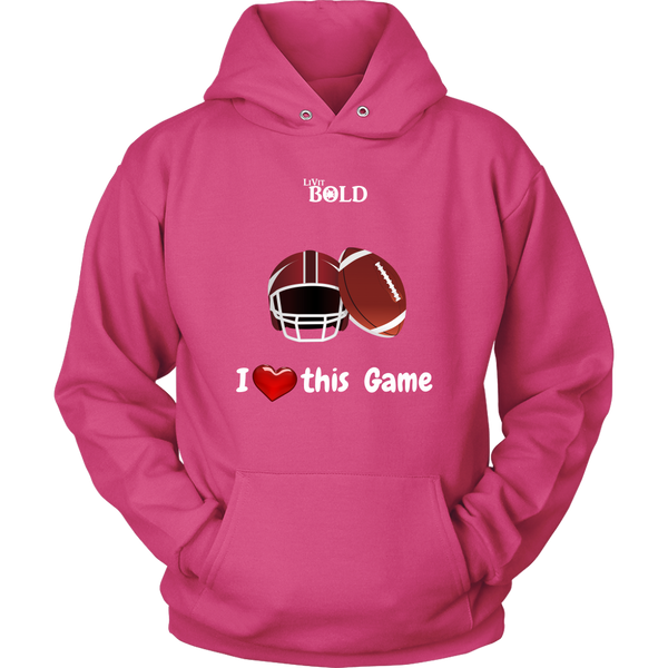 LiVit BOLD Men & Women Hoodies --- I Heart This Game - Football - LiVit BOLD
