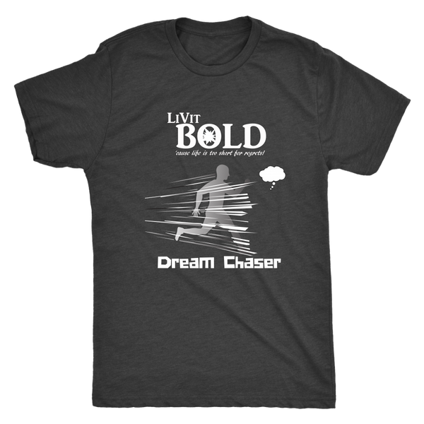 LiVit BOLD Next Level Men's Triblend -Dream Chaser - LiVit BOLD