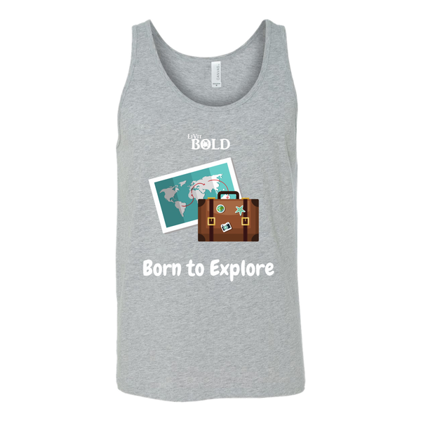 LiVit BOLD Canvas Unisex Tank - Born to Explore - LiVit BOLD