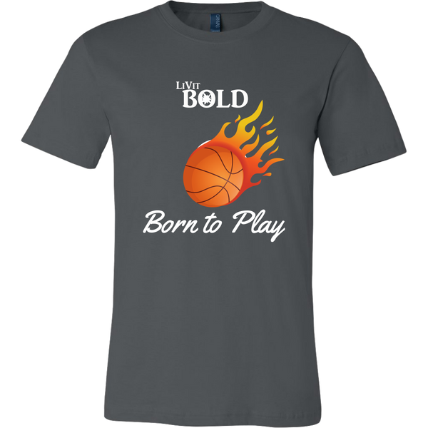 LiVit BOLD Men's - Born to Play - Shirt - Basketball Collection - LiVit BOLD